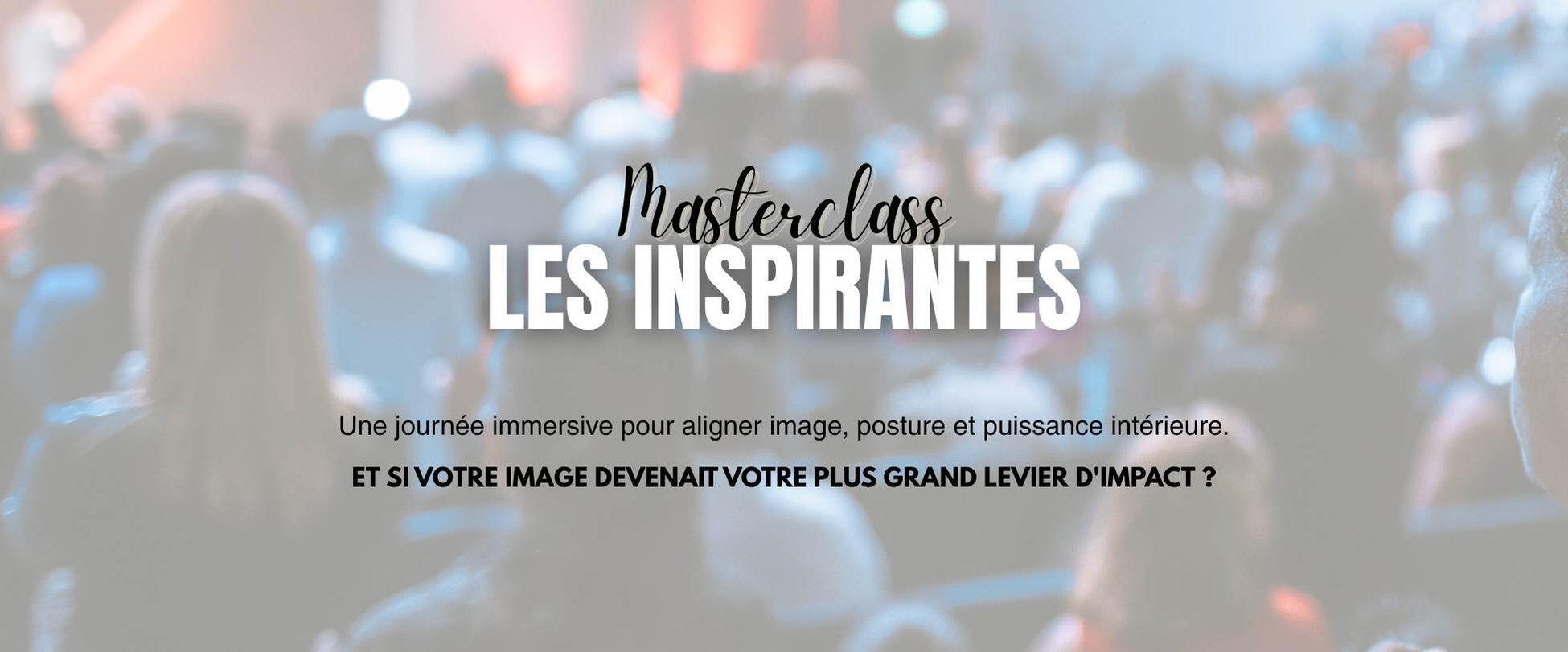 Une journée immersive pour aligner image, posture et puissance intérieure. (1)